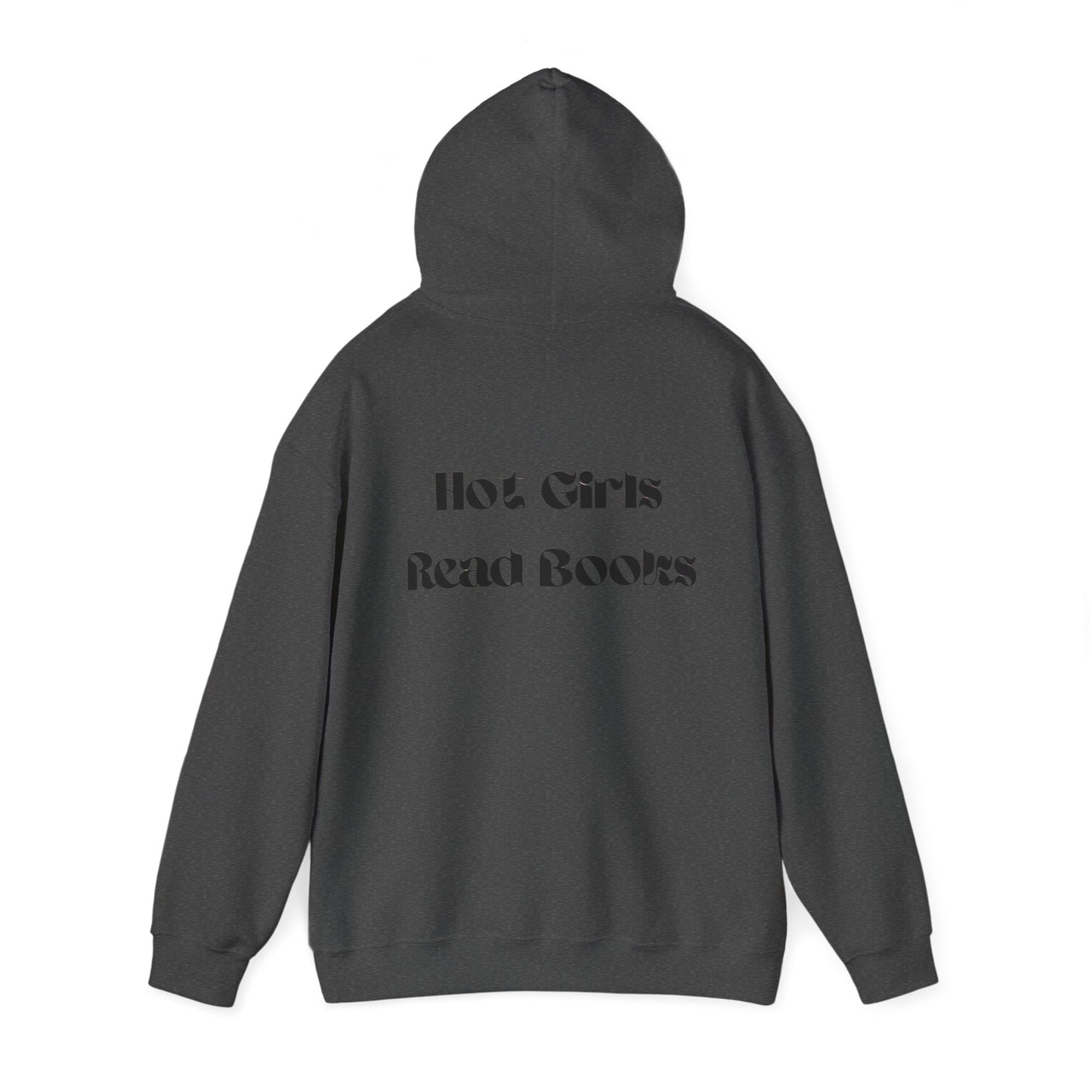 Hot Girls Read Books - Hoodie - Bookish Loving