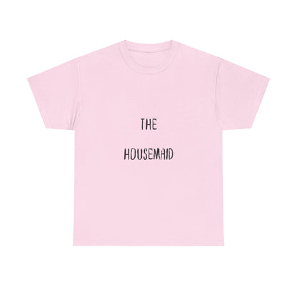 The Housemaid - Tee - Bookish Loving