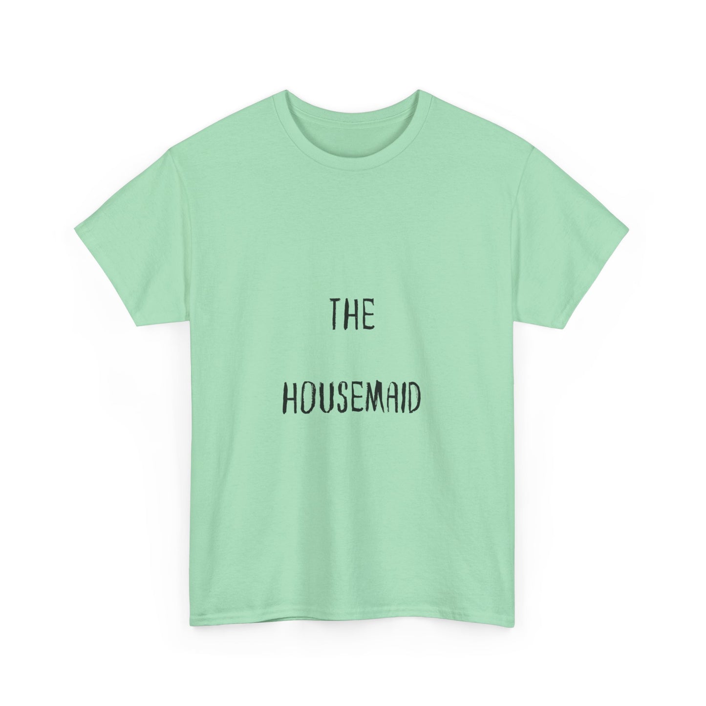 The Housemaid - Tee - Bookish Loving