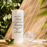 Life Is A Book - Skinny Tumbler with Straw - Bookish Loving