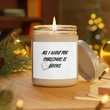 All I Want for Christmas is Books | 9oz Soy Wax Candle | Cozy Winter Scents | Clear Glass Jar | Perfect for Book Lovers