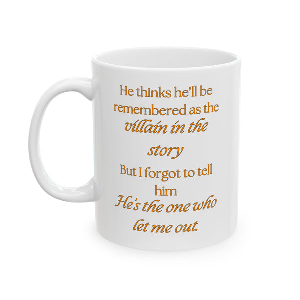 Villain of The Story (A Court of Mist and Fury) - White Mug - Bookish Loving