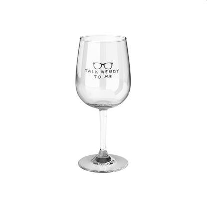 Talk Nerdy - Stemmed Wine Glass - Bookish Loving