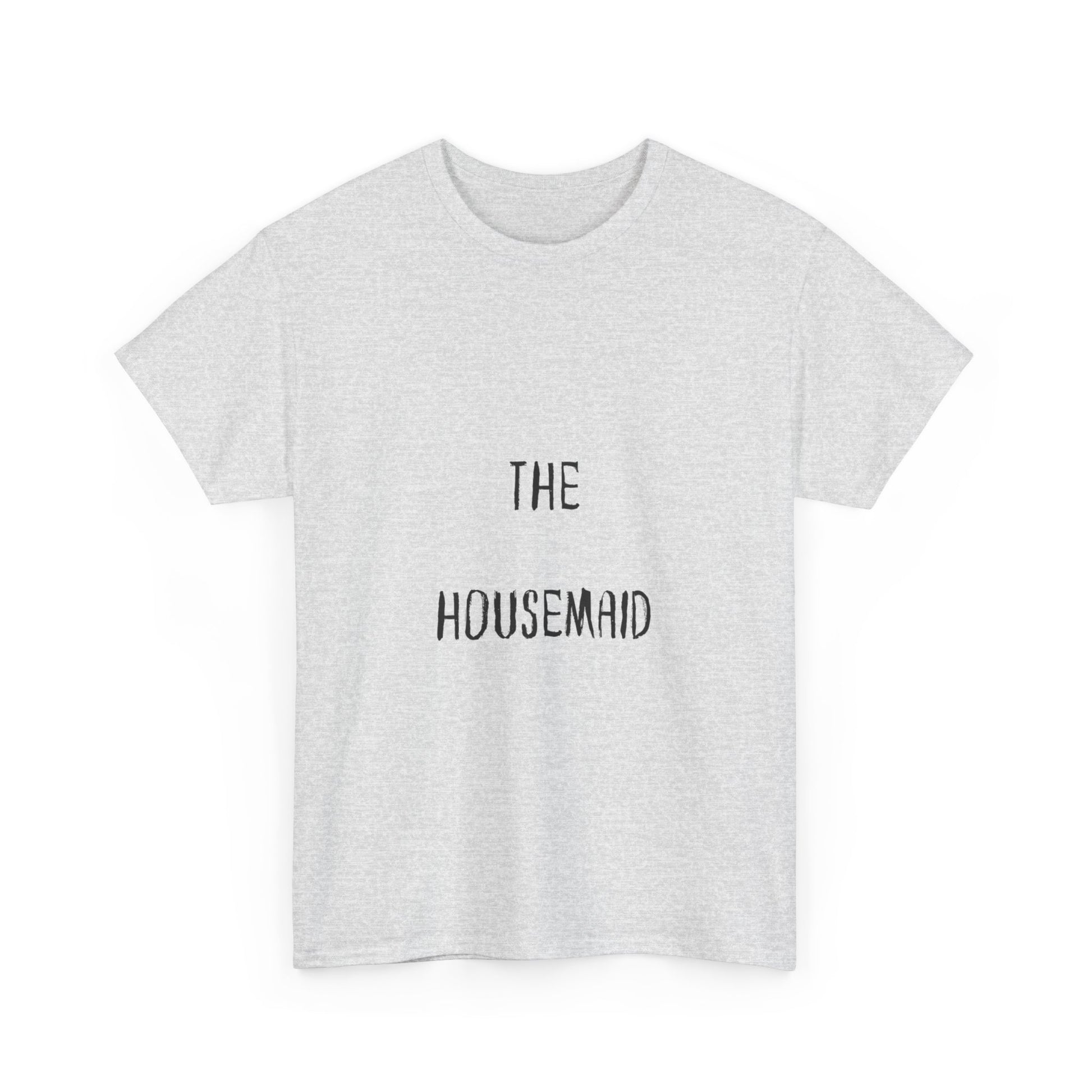 The Housemaid - Tee - Bookish Loving