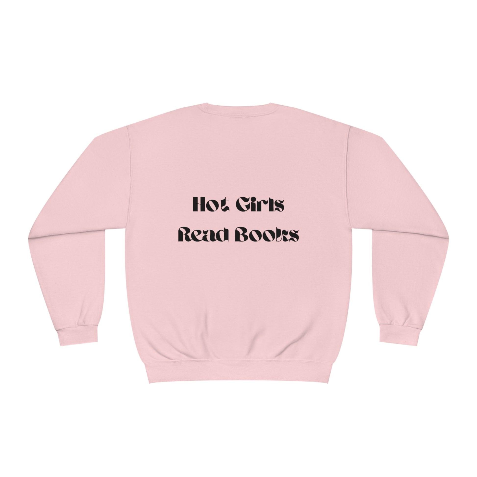 Hot Girls Read Books - Crewneck Sweatshirt - Bookish Loving