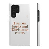 I Run on Books and Christmas Cheer | Custom Impact Resistant iPhone Case | Holiday Design | Durable and Slim Fit | Fits Multiple iPhone Models