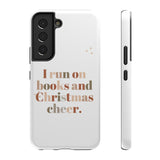 I Run on Books and Christmas Cheer | Custom Impact Resistant iPhone Case | Holiday Design | Durable and Slim Fit | Fits Multiple iPhone Models