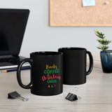 Books Coffee and Christmas Cheer Custom Black Ceramic Mug | 11oz & 15oz | Durable, BPA & Lead-Free | Microwave & Dishwasher Safe