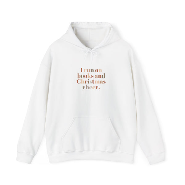 I Run on Books and Christmas Cheer Hoodie | Cozy Holiday Sweatshirt | Festive Gift for Book Lovers | Unisex Sizes for Winter Comfort