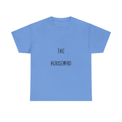 The Housemaid - Tee - Bookish Loving