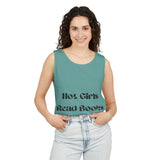 Hot Girls Read Books - Garment-Dyed Tank Top - Bookish Loving