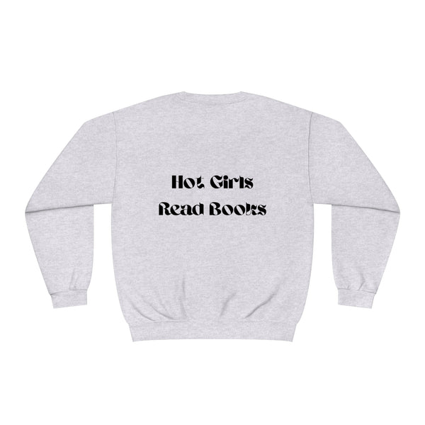 Hot Girls Read Books - Crewneck Sweatshirt - Bookish Loving