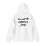 All I Want for Christmas Is Books Hoodie | Festive Holiday Design | Cozy Cotton-Polyester Blend | Perfect for Book Lovers