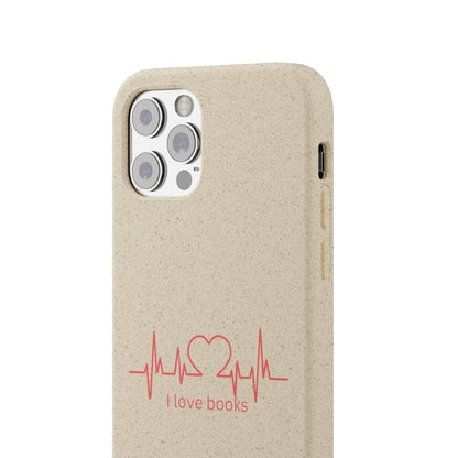 I Love Books Biodegradable Phone Case | Eco-Friendly & Wireless Charging Compatible