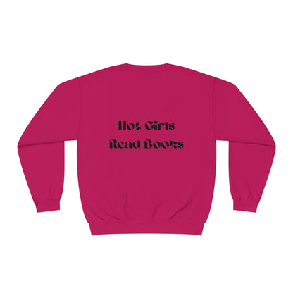 Hot Girls Read Books - Crewneck Sweatshirt - Bookish Loving