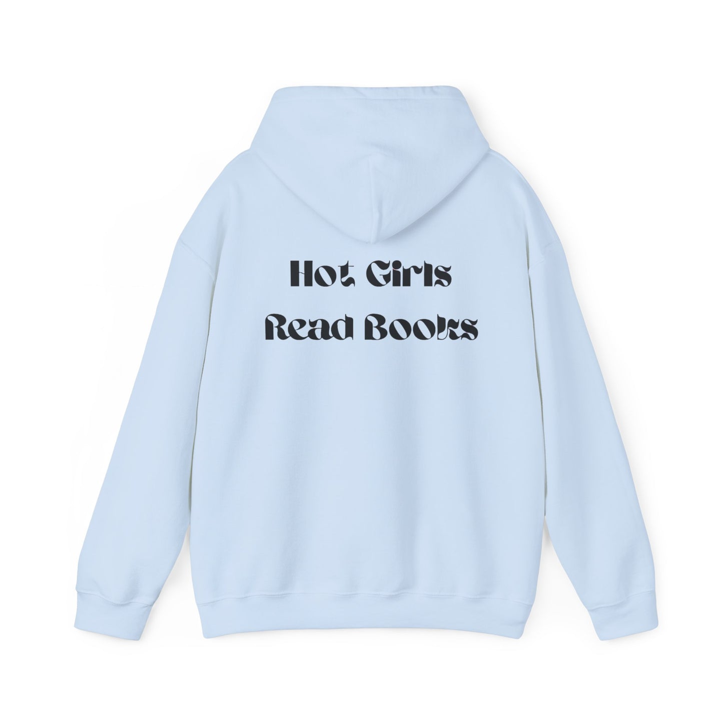 Hot Girls Read Books - Hoodie - Bookish Loving