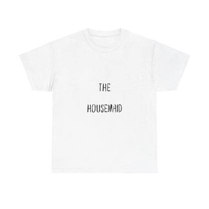 The Housemaid - Tee - Bookish Loving