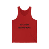 Hot Girls Read Books - Jersey Tank - Bookish Loving