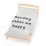 Reading Makes Me Happy Velveteen Plush Blanket | Ultra-Soft Throw | Perfect Gift for Book Lovers | Cozy Reading Companion | Available in Various Sizes