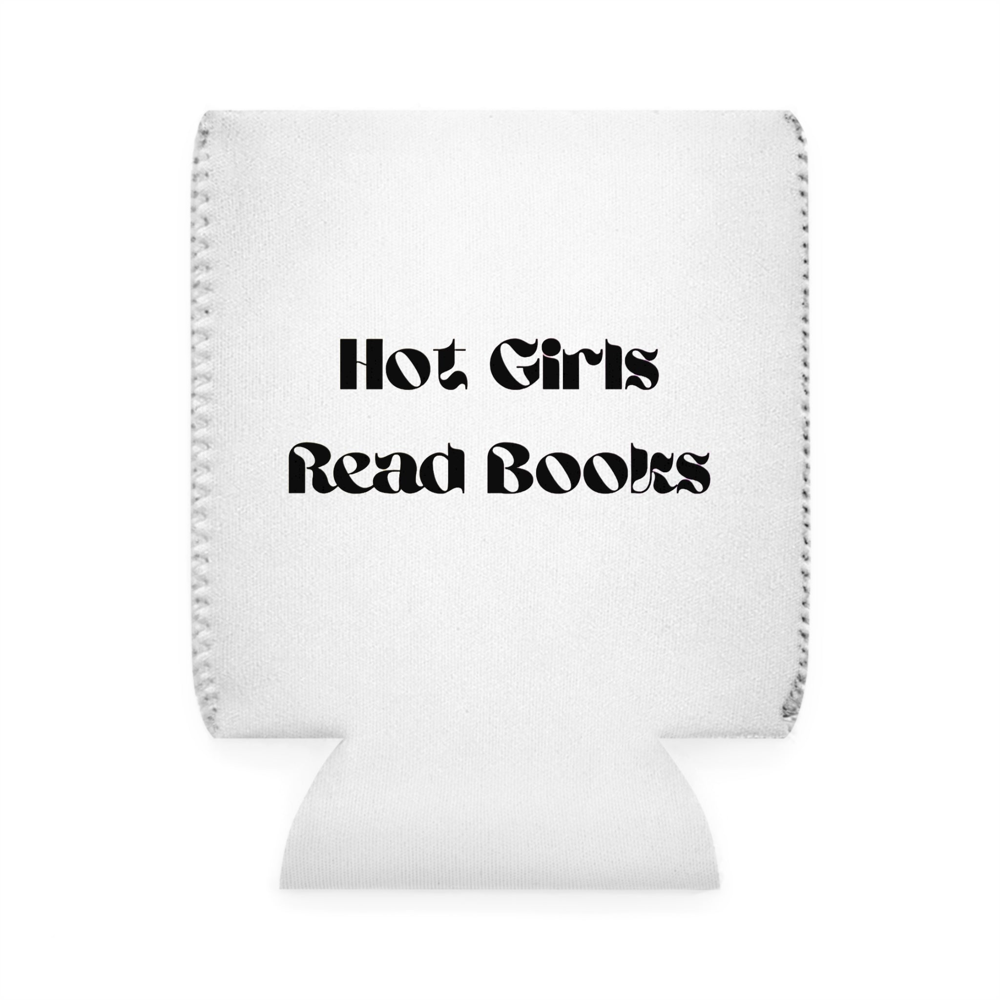 Hot Girls Read Books - Can Cooler Sleeve - Bookish Loving