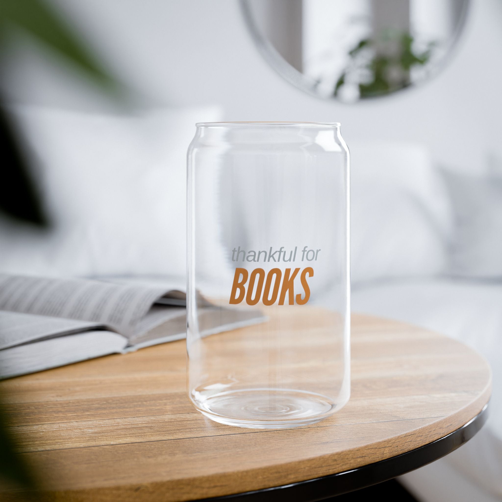 Thankful for Books Can Glass | Literary-Inspired Design | Ideal for Book Lovers | Perfect for Beer, Cider, or Your Favorite Beverage | Unique and Fun Gift Idea