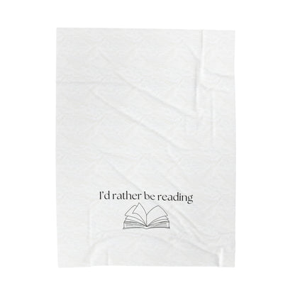 Rather Be Reading Velveteen Plush Blanket | Luxuriously Soft Throw | Perfect Gift for Book Lovers | Cozy Companion for Reading | Available in Multiple Sizes