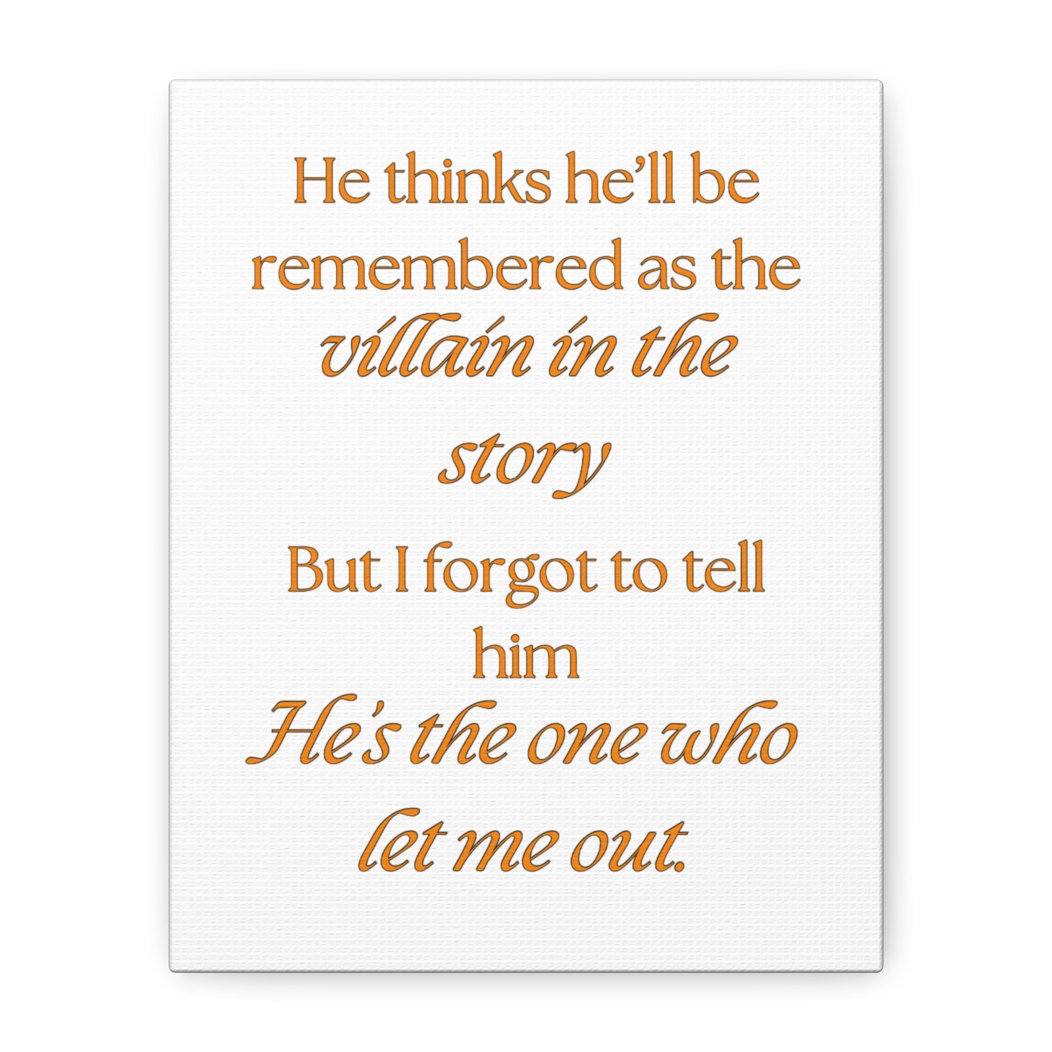 Villain of The Story (A Court of Mist and Fury) - Matte Canvas, Stretched, 1.25" - Bookish Loving