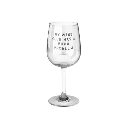 Wine Club - Stemmed Wine Glass - Bookish Loving