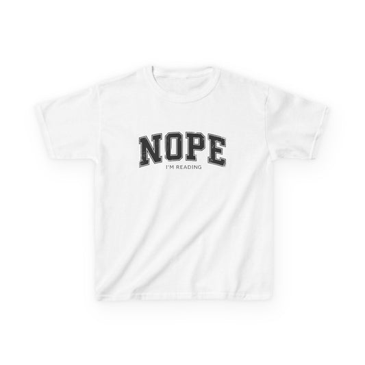 Nope, I’m Reading Kids T-Shirt | Fun Book Lover Tee | Soft & Durable Cotton | Perfect for Young Readers