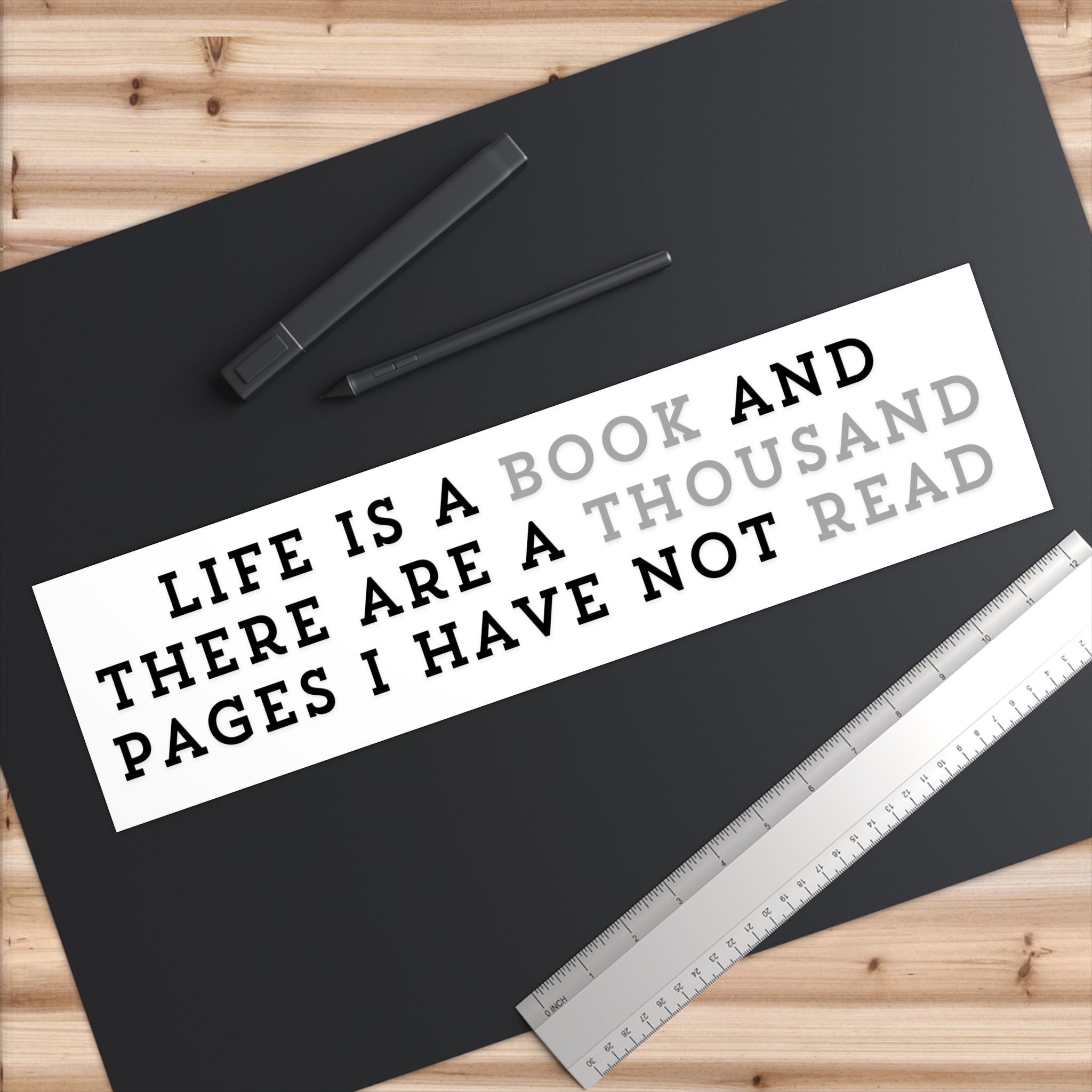 Life Is A Book - Bumper Sticker - Bookish Loving