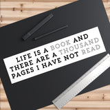 Life Is A Book - Bumper Sticker - Bookish Loving