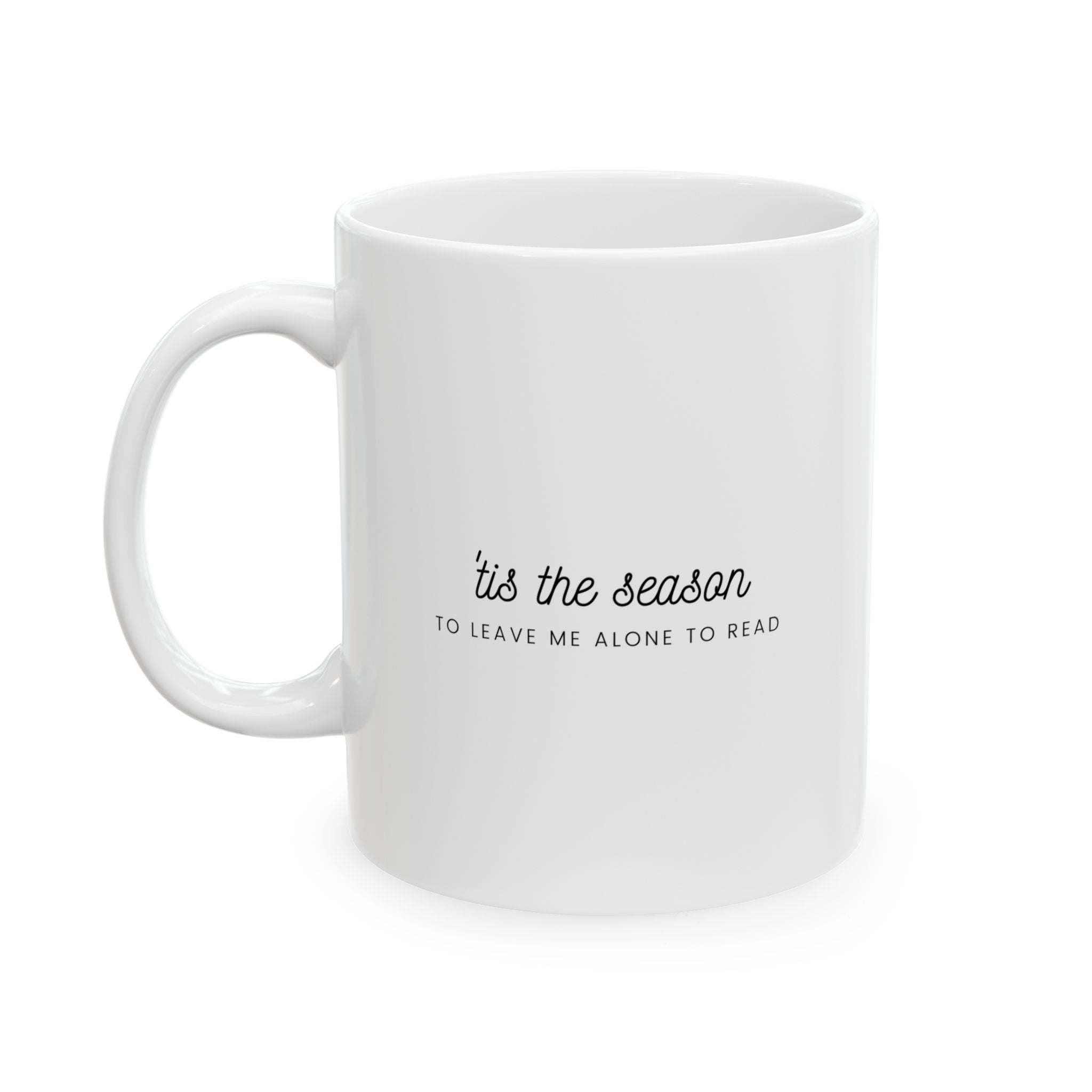 'Tis the Season Mug | Perfect Holiday Mug for Book Lovers