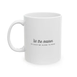 'Tis the Season Mug | Perfect Holiday Mug for Book Lovers