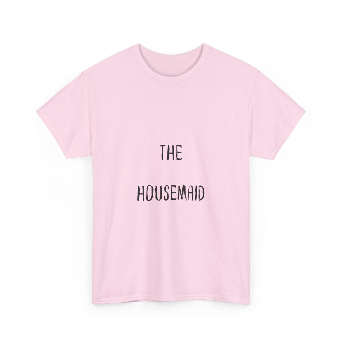 The Housemaid - Tee - Bookish Loving