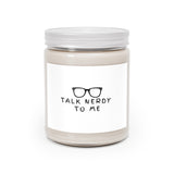 Talk Nerdy - Scented Candle - Bookish Loving