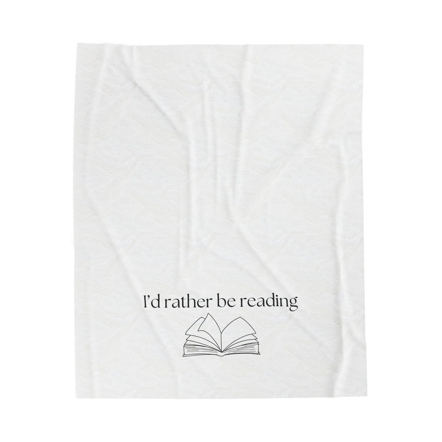 Rather Be Reading Velveteen Plush Blanket | Luxuriously Soft Throw | Perfect Gift for Book Lovers | Cozy Companion for Reading | Available in Multiple Sizes