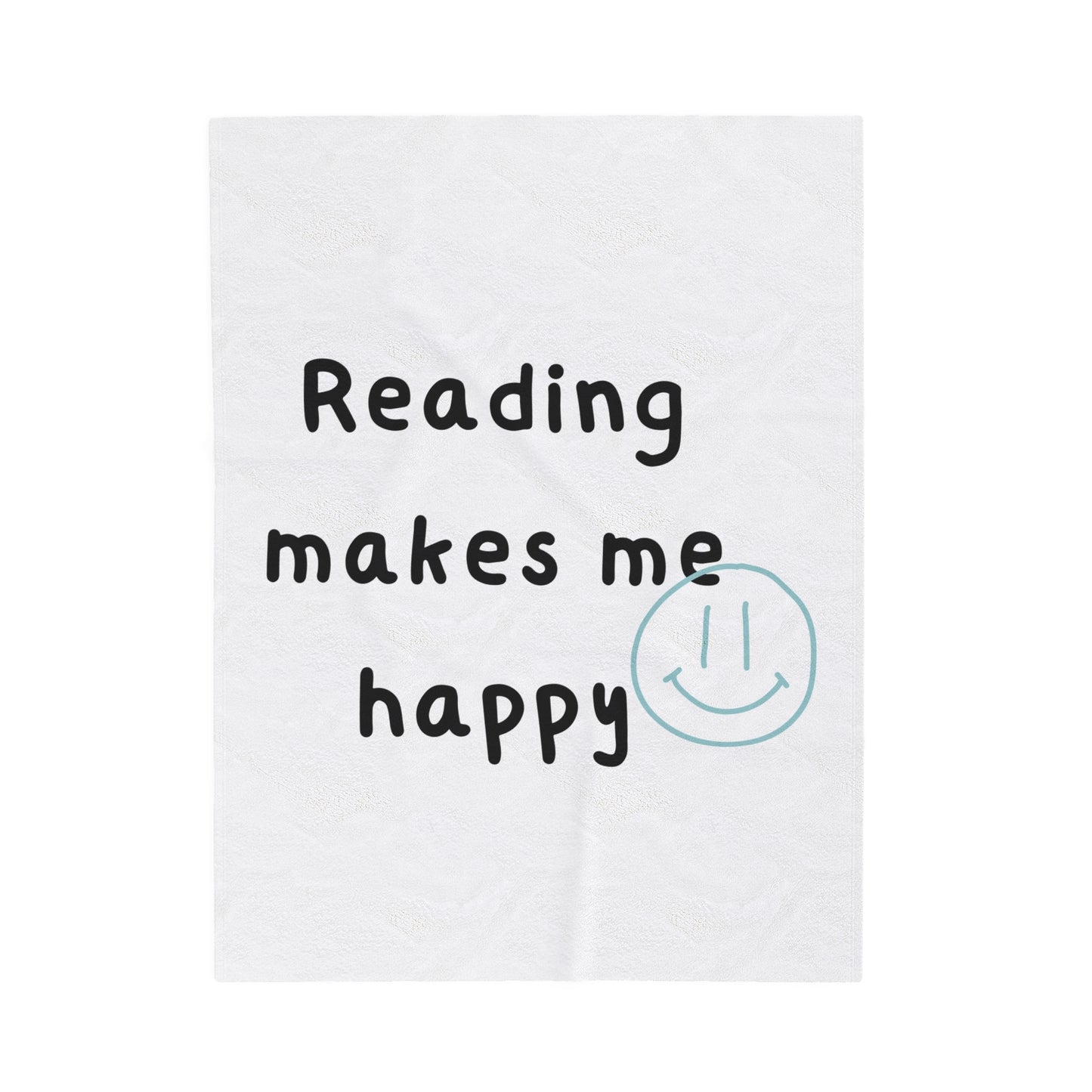 Reading Makes Me Happy Velveteen Plush Blanket | Ultra-Soft Throw | Perfect Gift for Book Lovers | Cozy Reading Companion | Available in Various Sizes