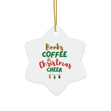 Books Coffee and Christmas Cheer Custom Ceramic Christmas Ornament | Heart, Star, Snowflake & Round Shapes | Glossy Finish