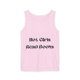 Hot Girls Read Books - Garment-Dyed Tank Top - Bookish Loving