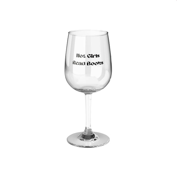 Hot Girls Read Books - Stemmed Wine Glass - Bookish Loving