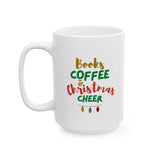 Books Coffee and Christmas Cheer Custom Ceramic Mug | 11oz & 15oz | BPA & Lead-Free | Microwave & Dishwasher Safe