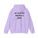 All I Want for Christmas Is Books Hoodie | Festive Holiday Design | Cozy Cotton-Polyester Blend | Perfect for Book Lovers