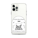 Dangerous Creature - Clear Case for iPhone® - Bookish Loving