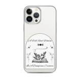 Dangerous Creature - Clear Case for iPhone® - Bookish Loving