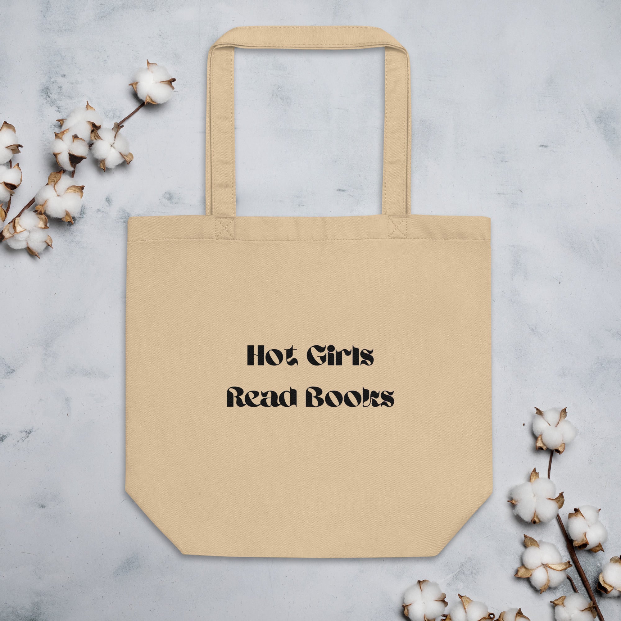 Hot Girls Read Books - Eco Tote Bag - Bookish Loving